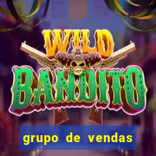 grupo de vendas whatsapp porto velho